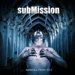 Submission (NAM) : Absolution 101